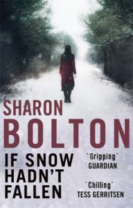 If Snow Hadn't Fallen by Sharon Bolton