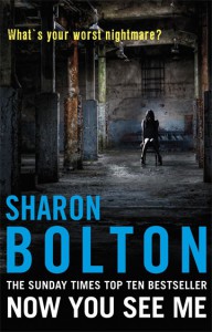 Now You See Me by Sharon Bolton