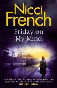 The friday on my mind by nicci french
