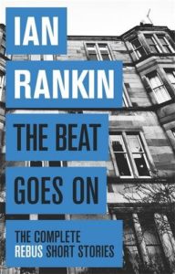 The-Beat-Goes-On-by-Ian-Rankin