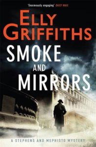Smoke-and-Mirrors-by-Elly-Griffiths