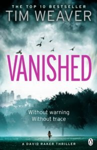 Vanished by Tim Weaver detective