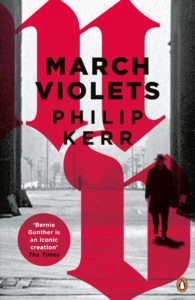 March Violets by Philip Kerr
