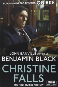 Quirke - Christine Falls by Benjamin Black