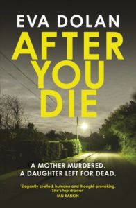 After You Die by Eva Dolan
