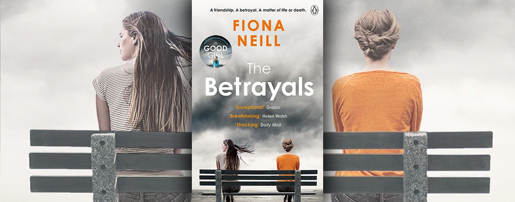 The Betrayals by Fiona Neill