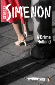 A Crime in Holland by Georges Simenon maigret locations