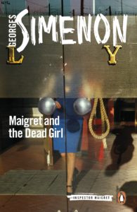 maigret and the dead girl by georges simenon