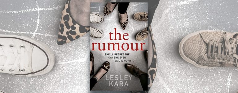 The Rumour by Lesley Kara