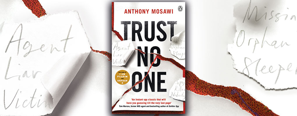 trust no one by anthony mosawi