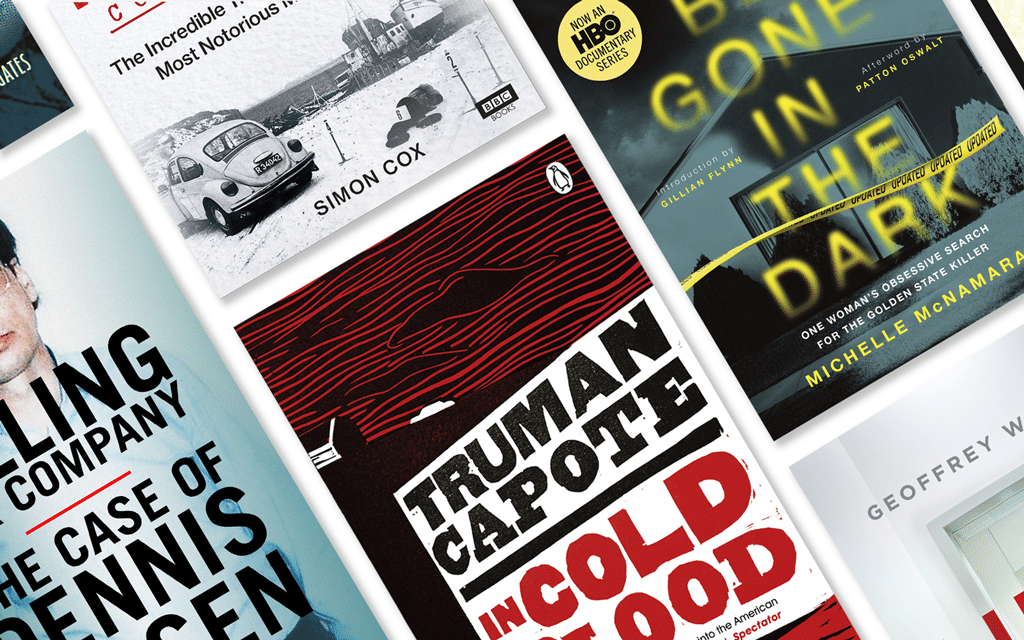 Image showing a selection of the best true crime books, including In Cold Blood by Truman Capote, Killing For Company by Brian Masters and I'll Be Gone in the Dark by Michelle McNamara