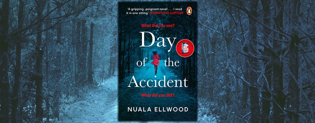 Day of the Accident by Nuala Ellwood