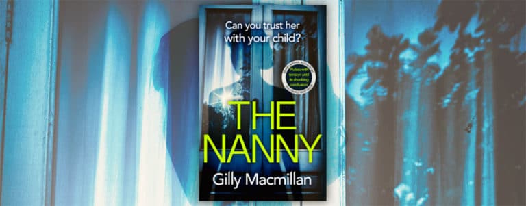The Nanny by Gilly Macmillan