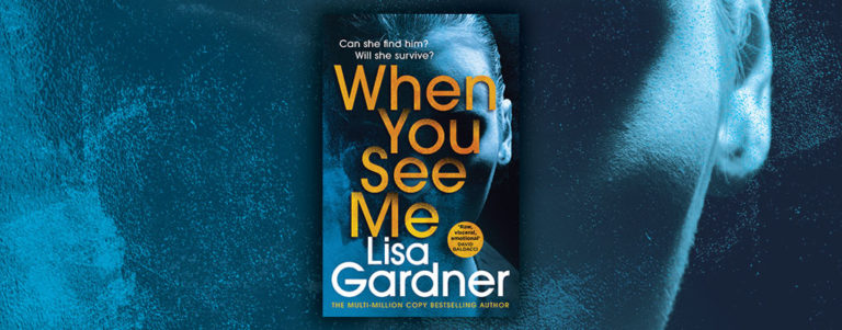 when you see me by lisa gardner