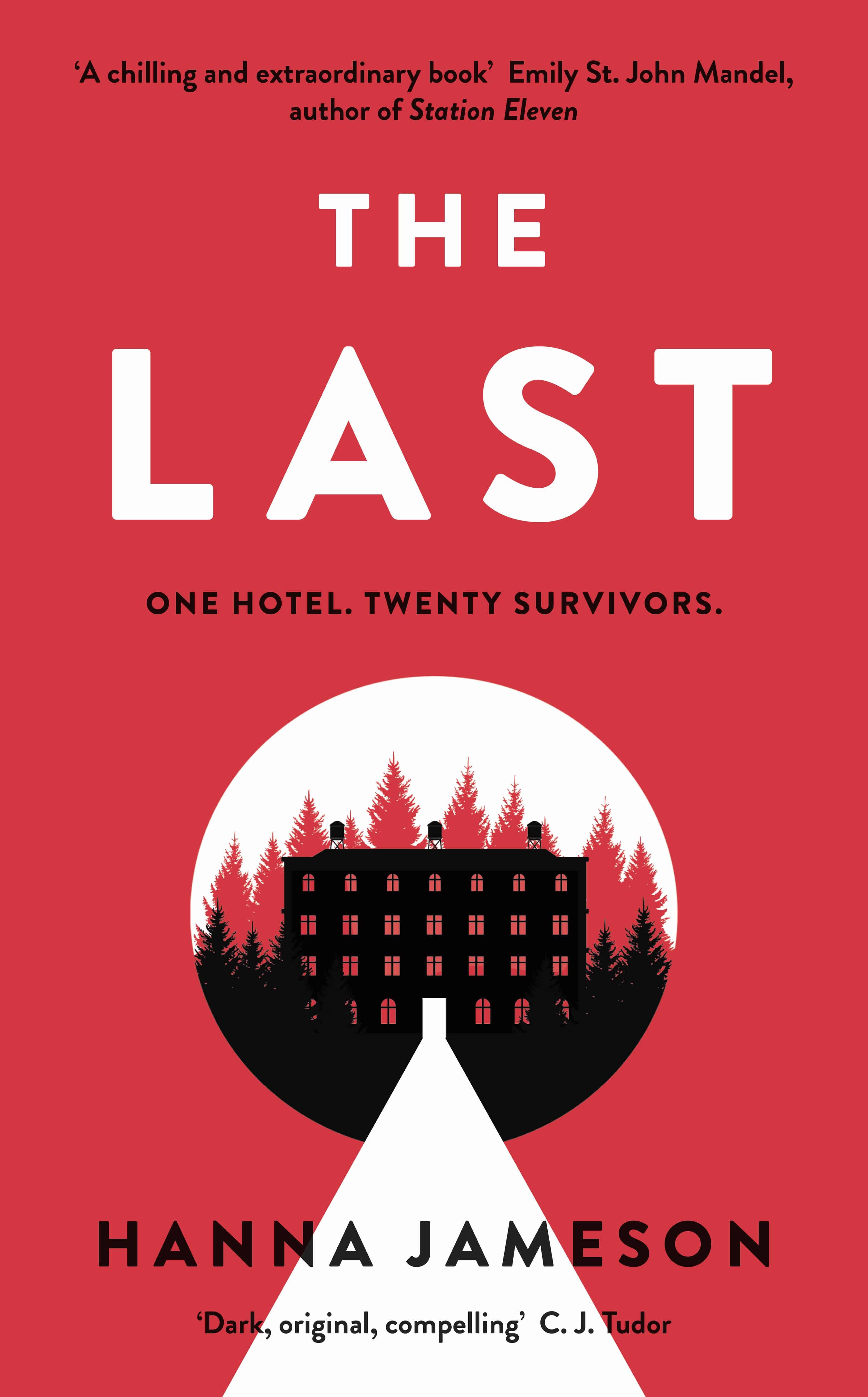 Book jacket of The Last by Hanna Jameson
