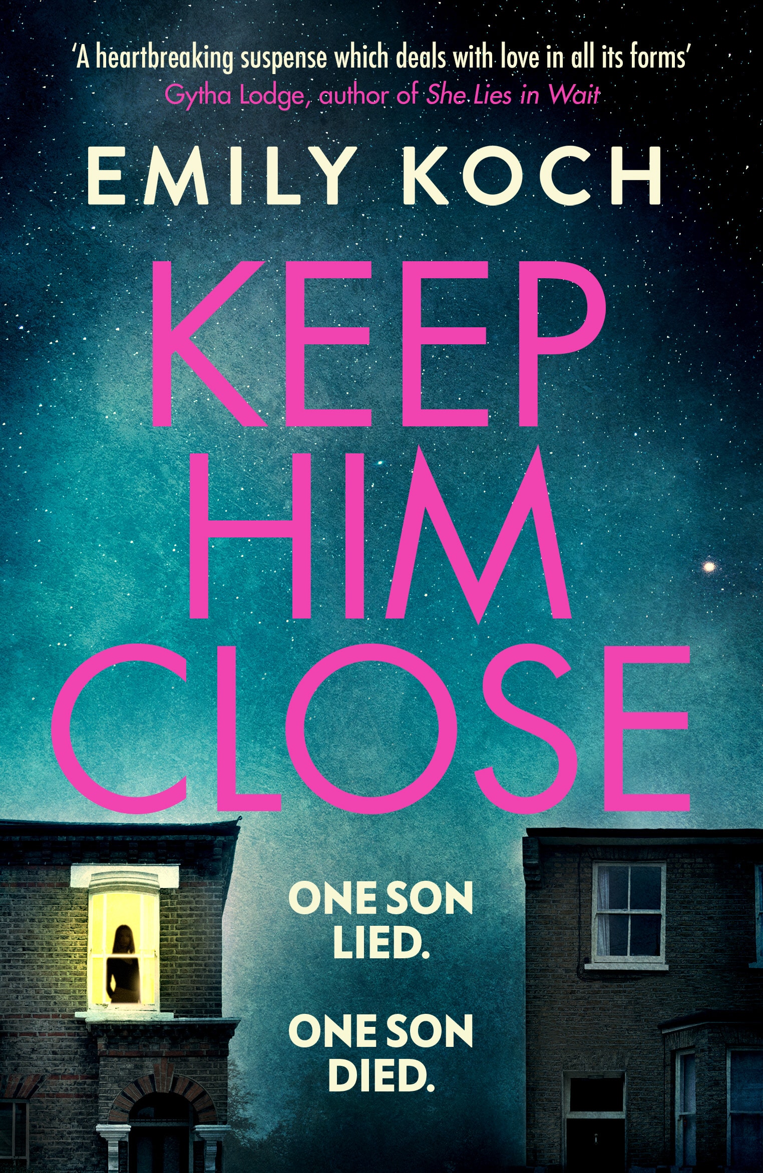 Keep Him Close by Emily Koch, one of the best books out this month