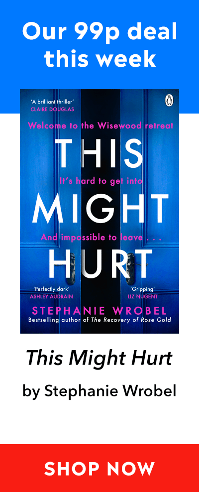 Promotional advert for this week's 99p eBook deal: This Might Hurt by Stephanie Wrobel. Click here to find out more