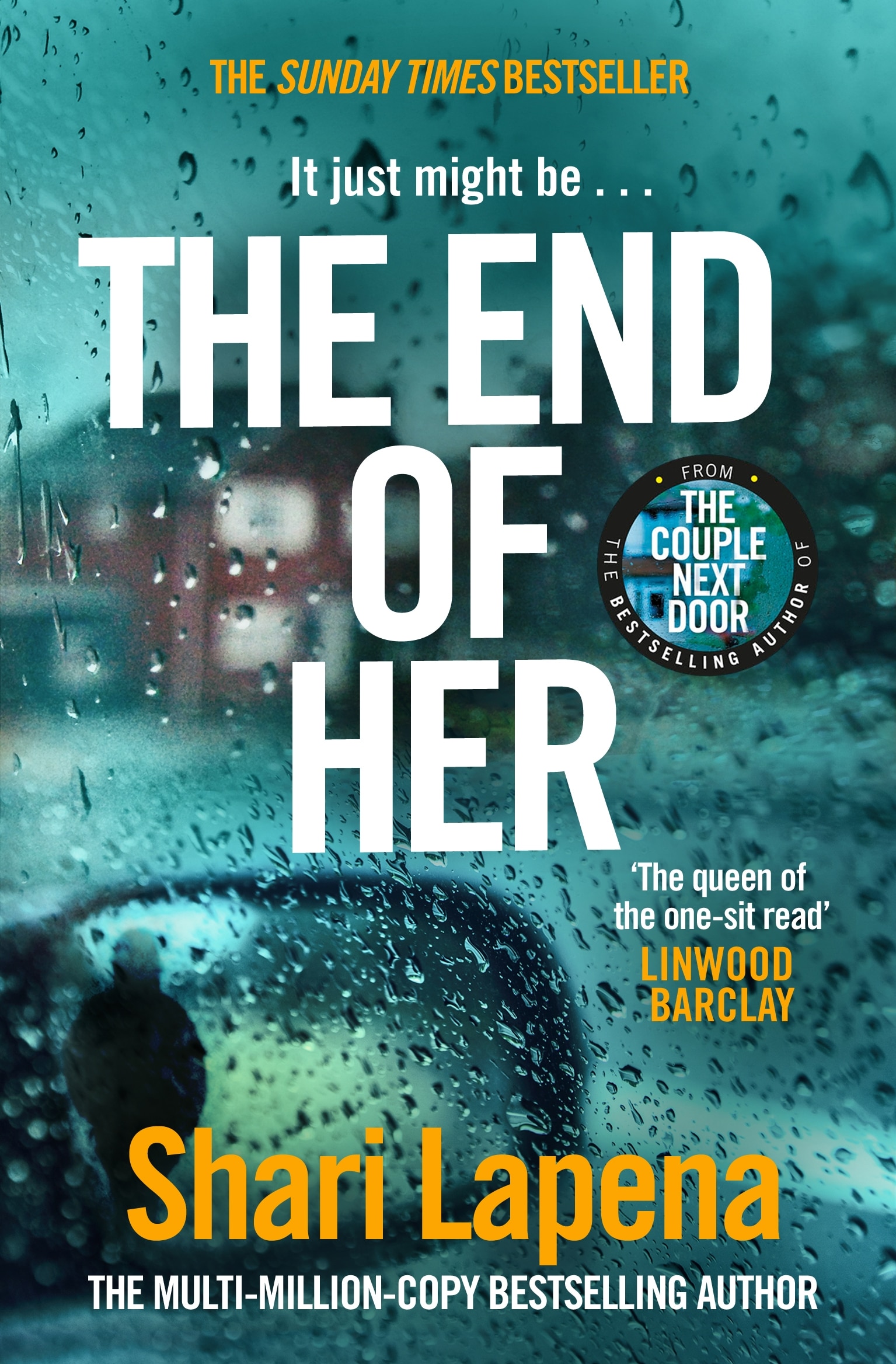 Shari Lapena book in order: The End of Her