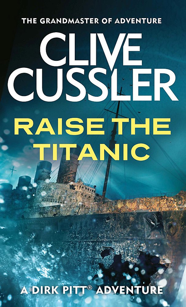 Raise the Titanic cover