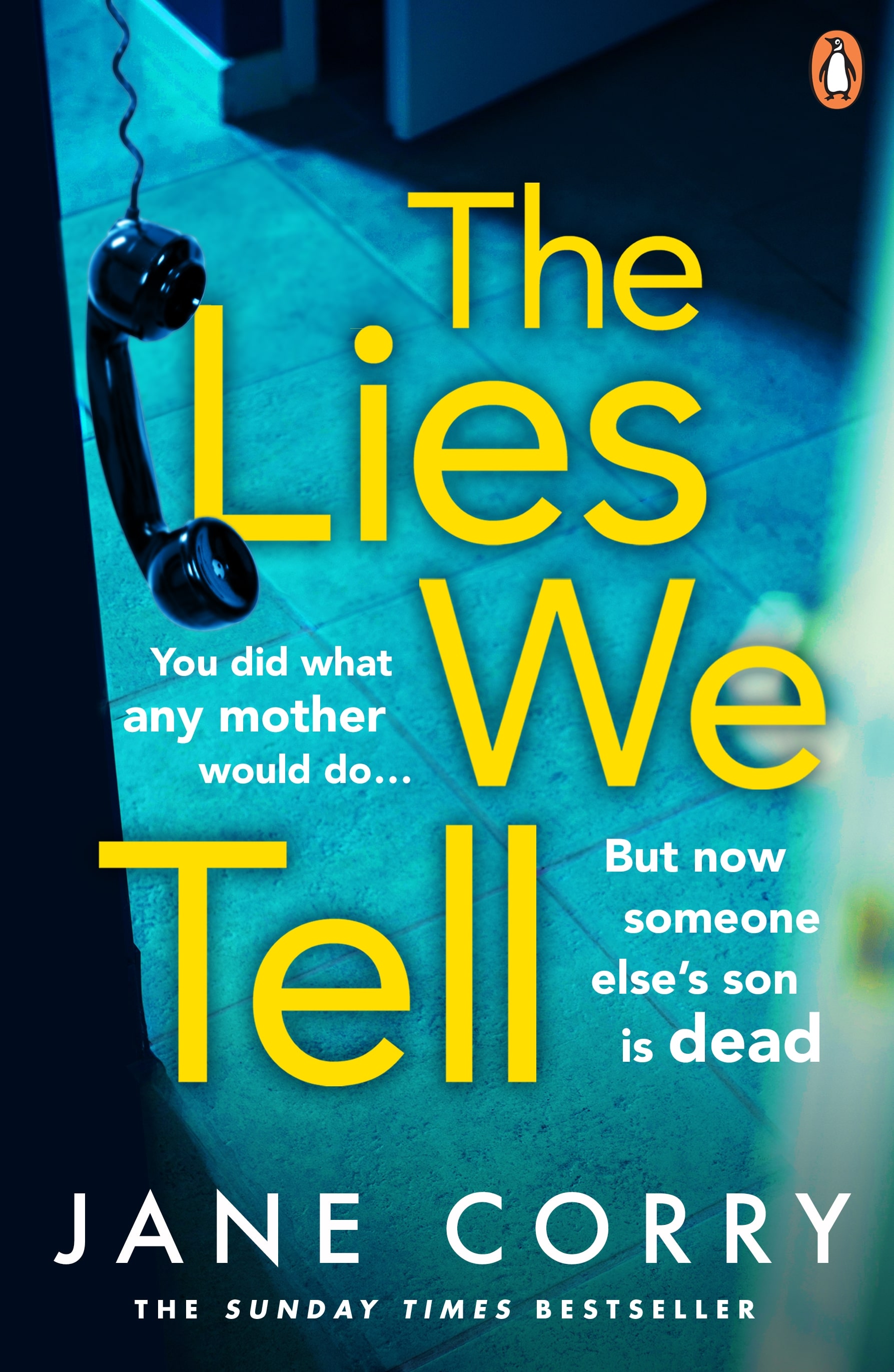 Jane Corry books in order: The Lies We Tell, book 6