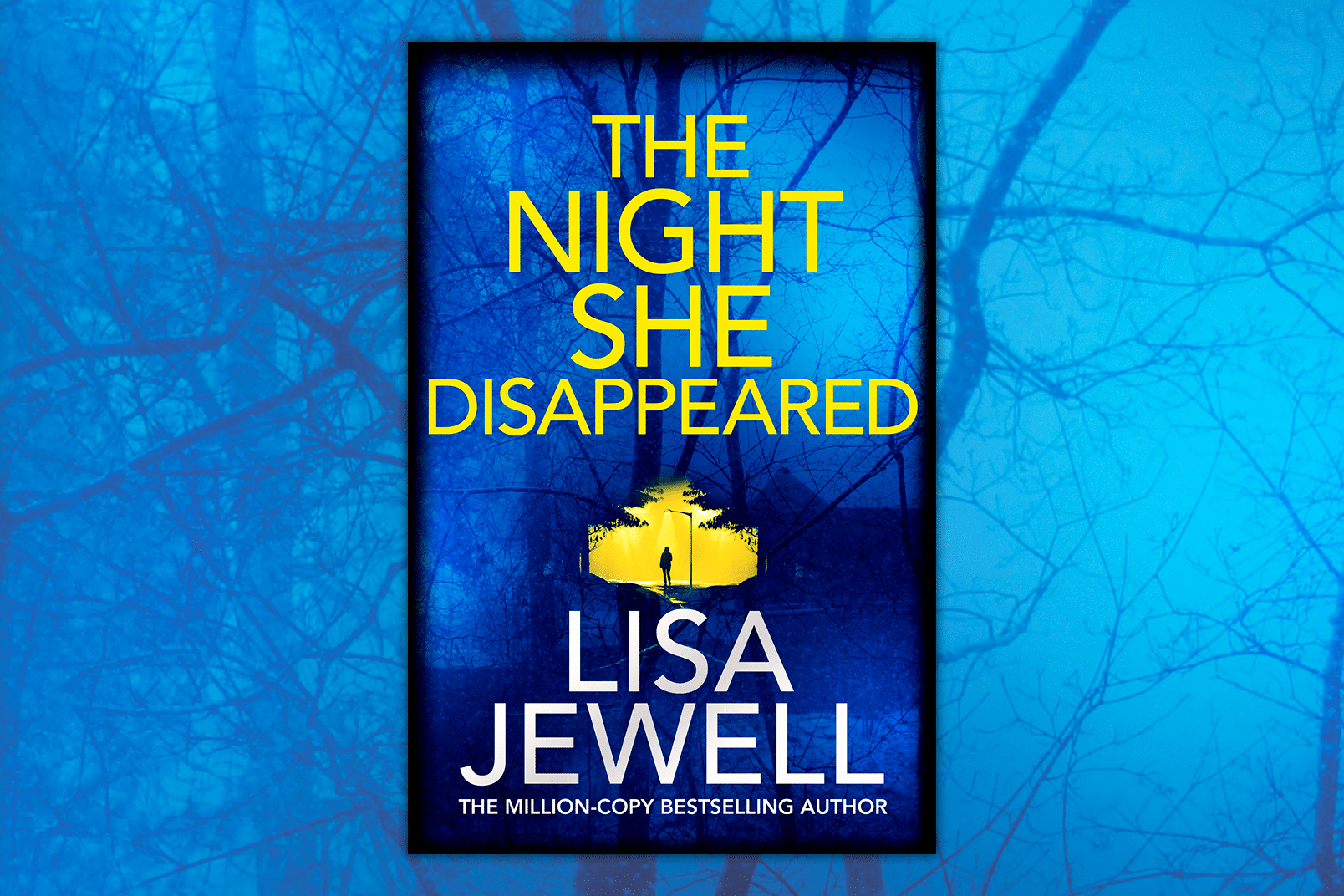 The Night She Disappeared By Lisa Jewell – Hardcover, Good Condition, 2021 Thriller