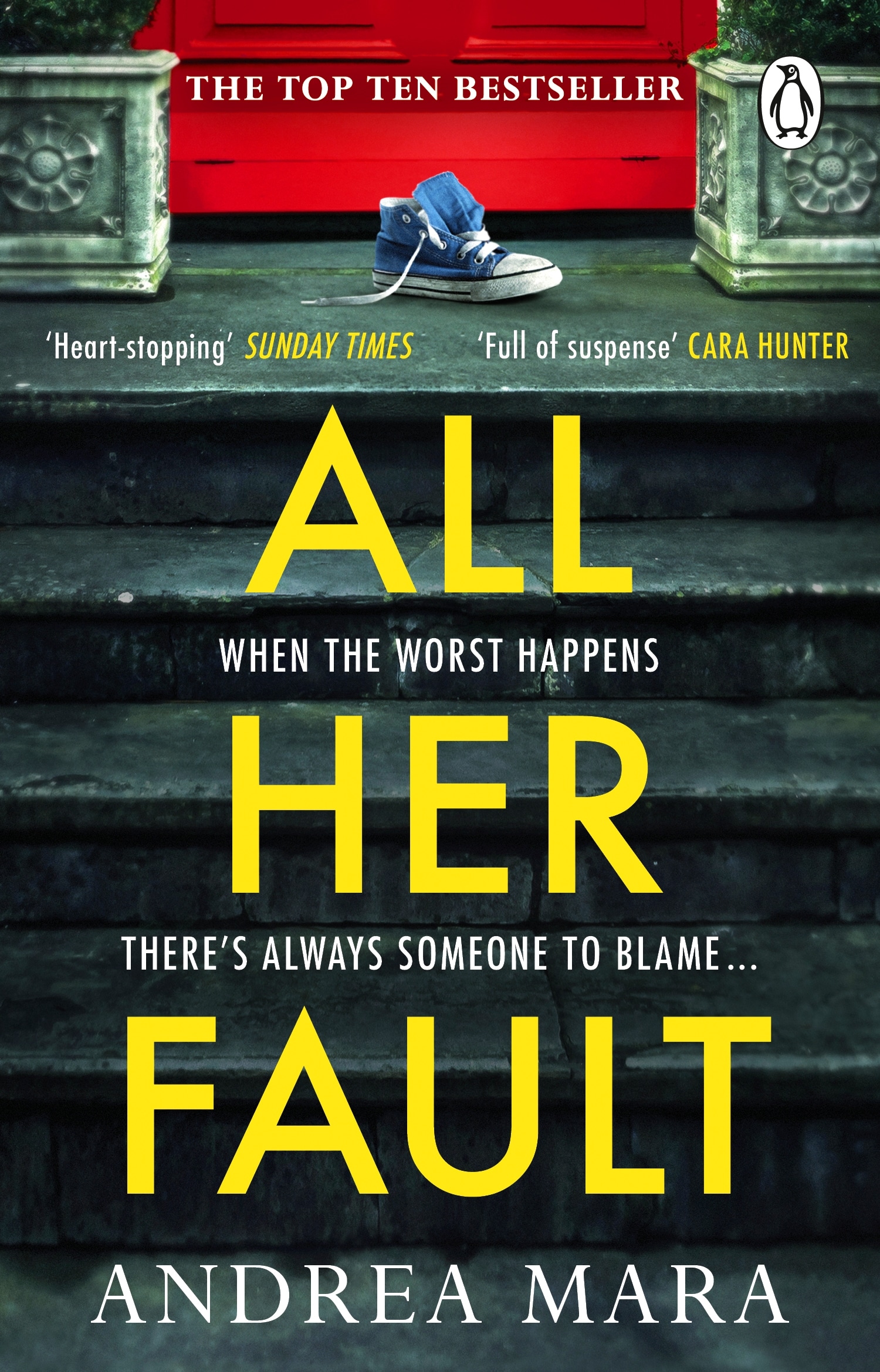 Book cover of All Her Fault by Andrea Mara