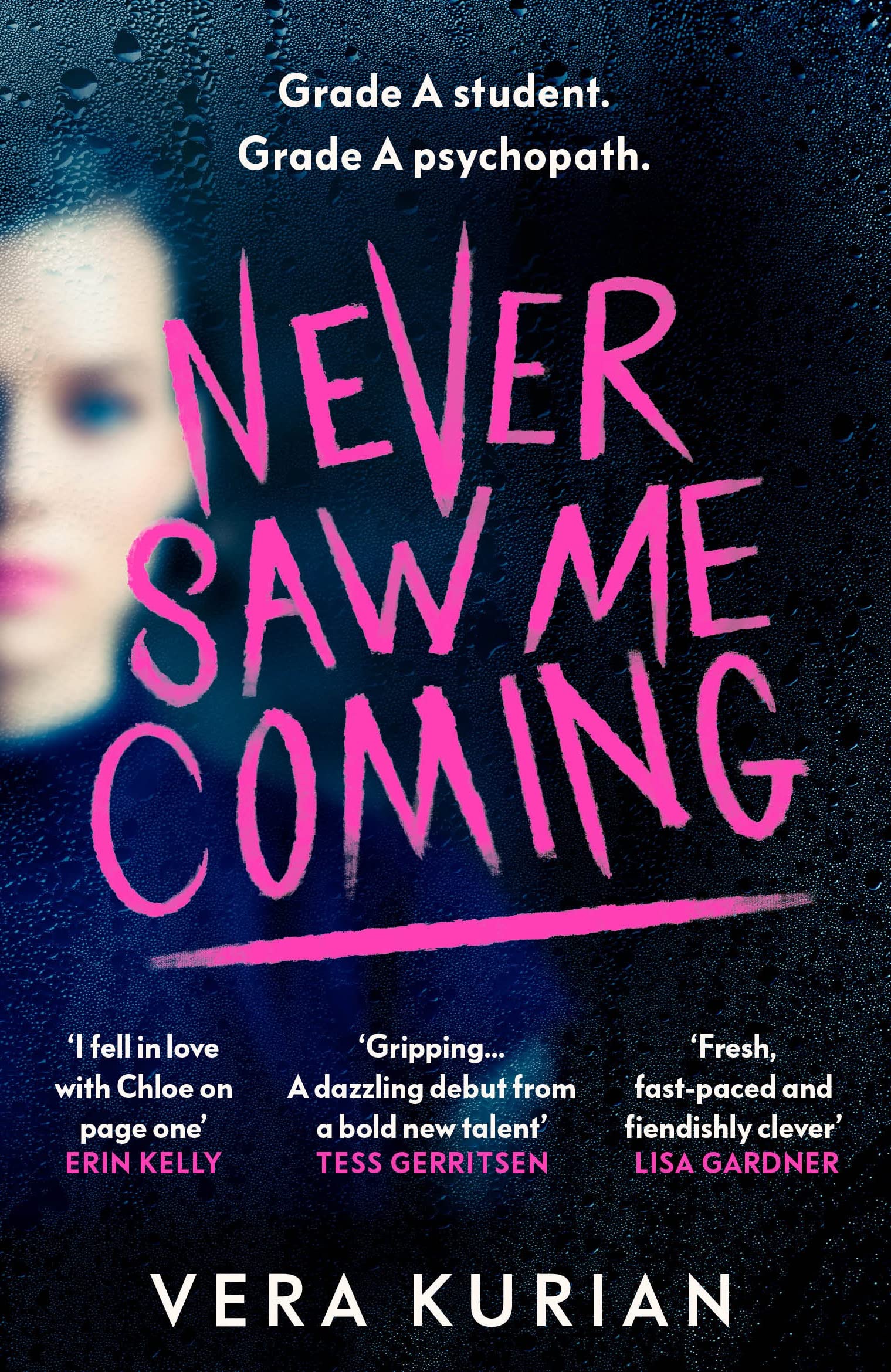 Book cover of Never Saw Me Coming by Vera Kurian
