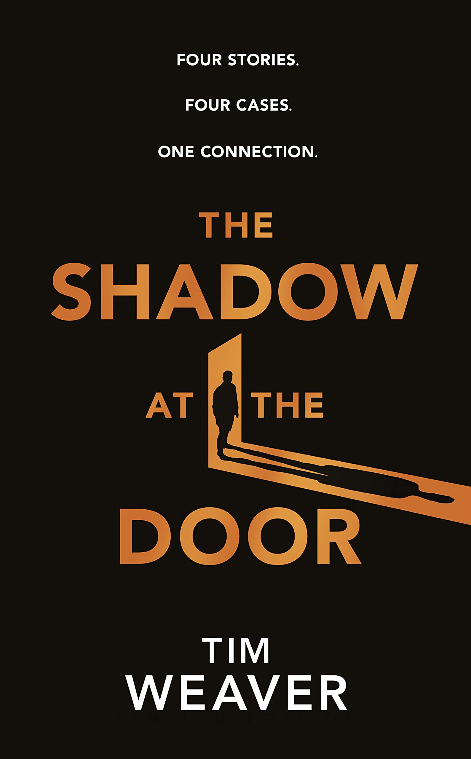 Book cover of The Shadow at the Door by Tim Weaver