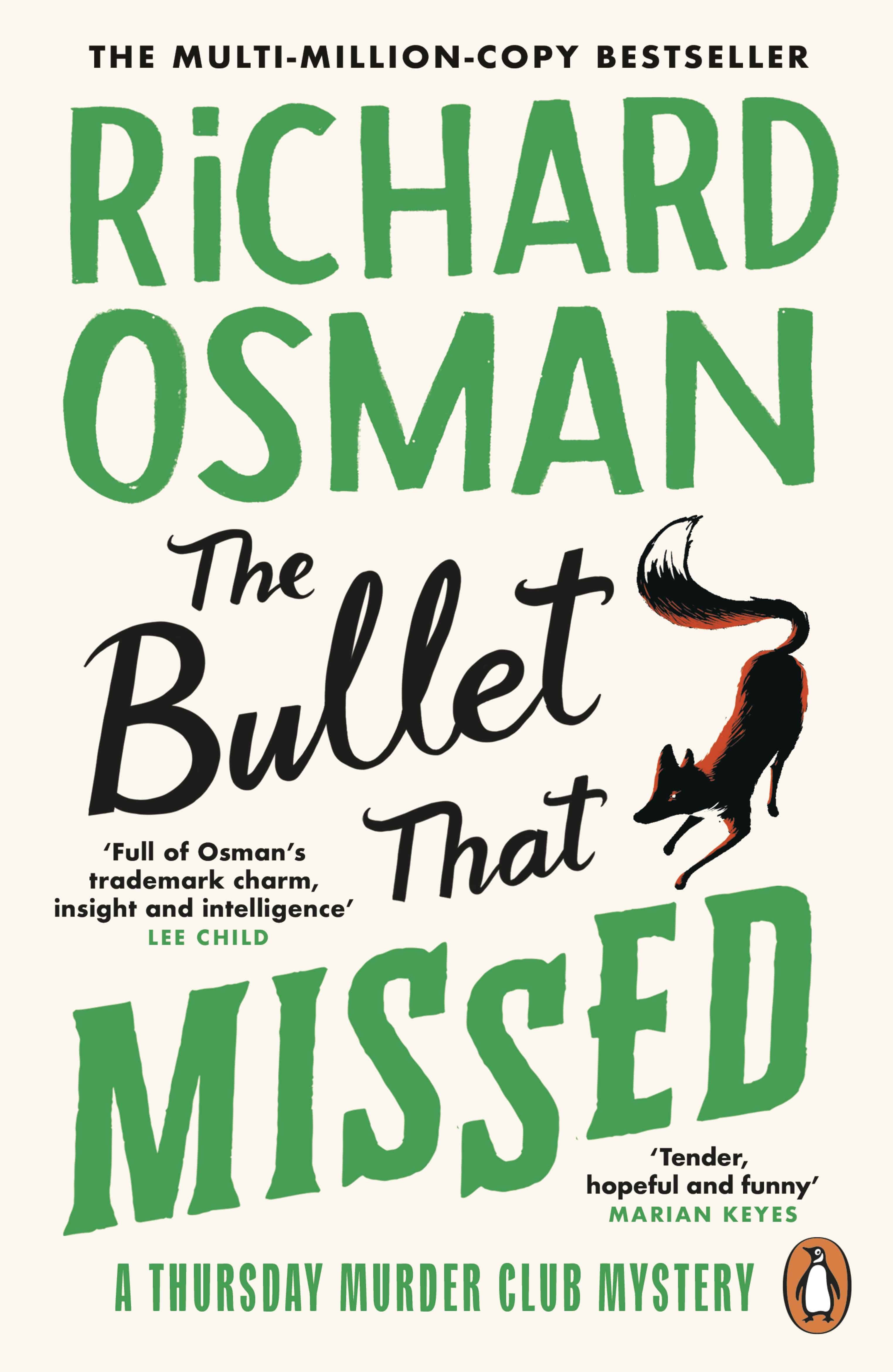 Book cover of The Bullet That Missed by Richard Osman