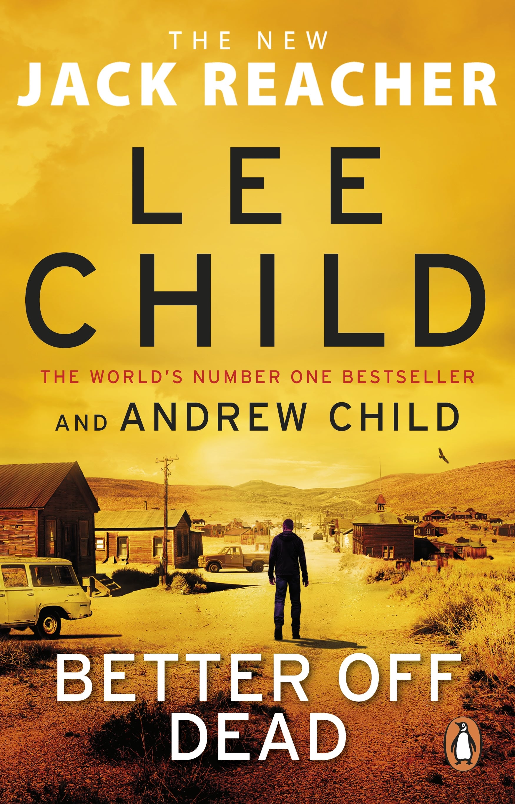 Book cover of Better Off Dead by Lee Child and Andrew Child