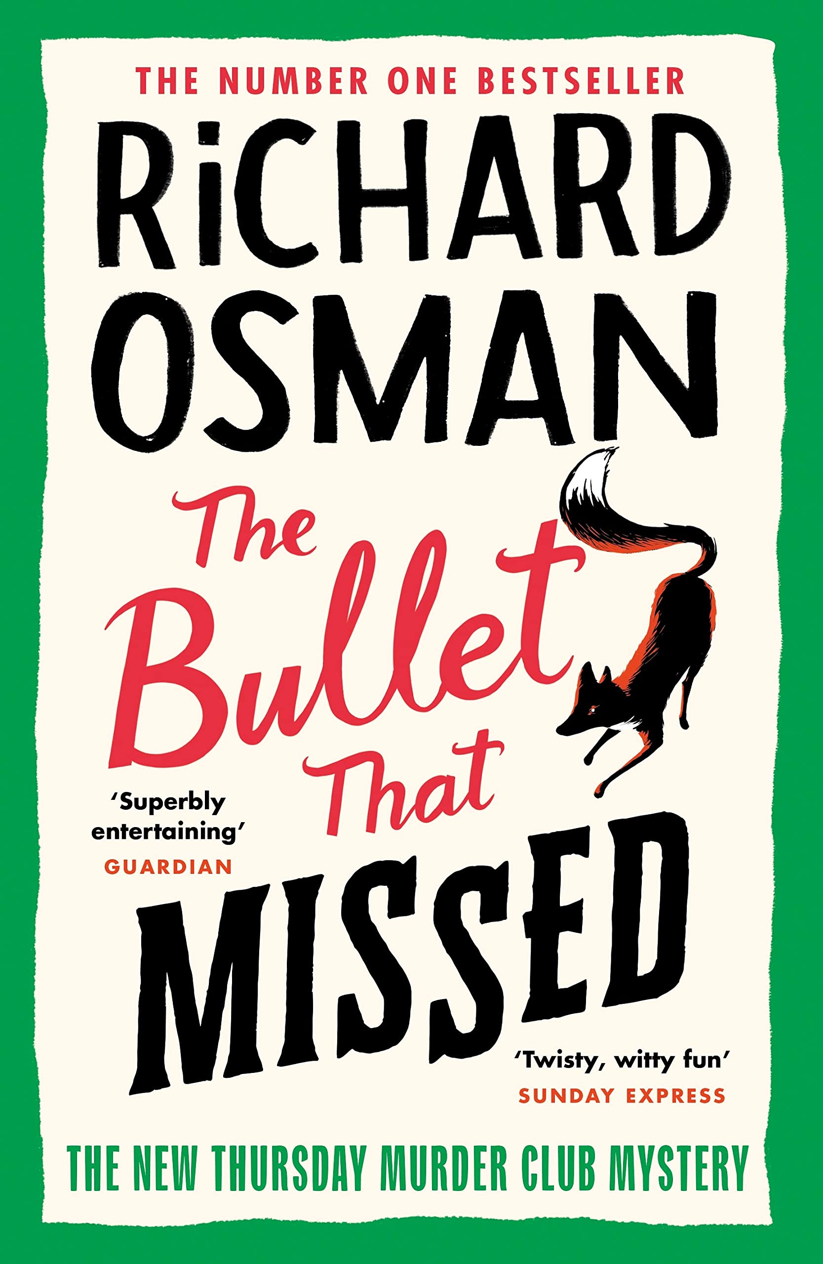 Book cover of The Bullet That Missed by Richard Osman, book 3 in the Thursday Murder Club series