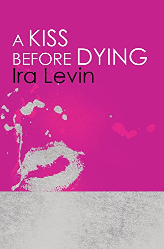 A Kiss Before Dying cover