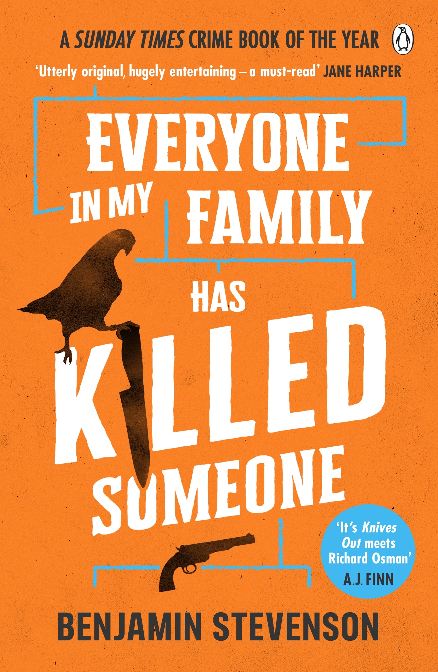 Book cover of Everyone in My Family Has Killed Someone by Benjamin Stevenson