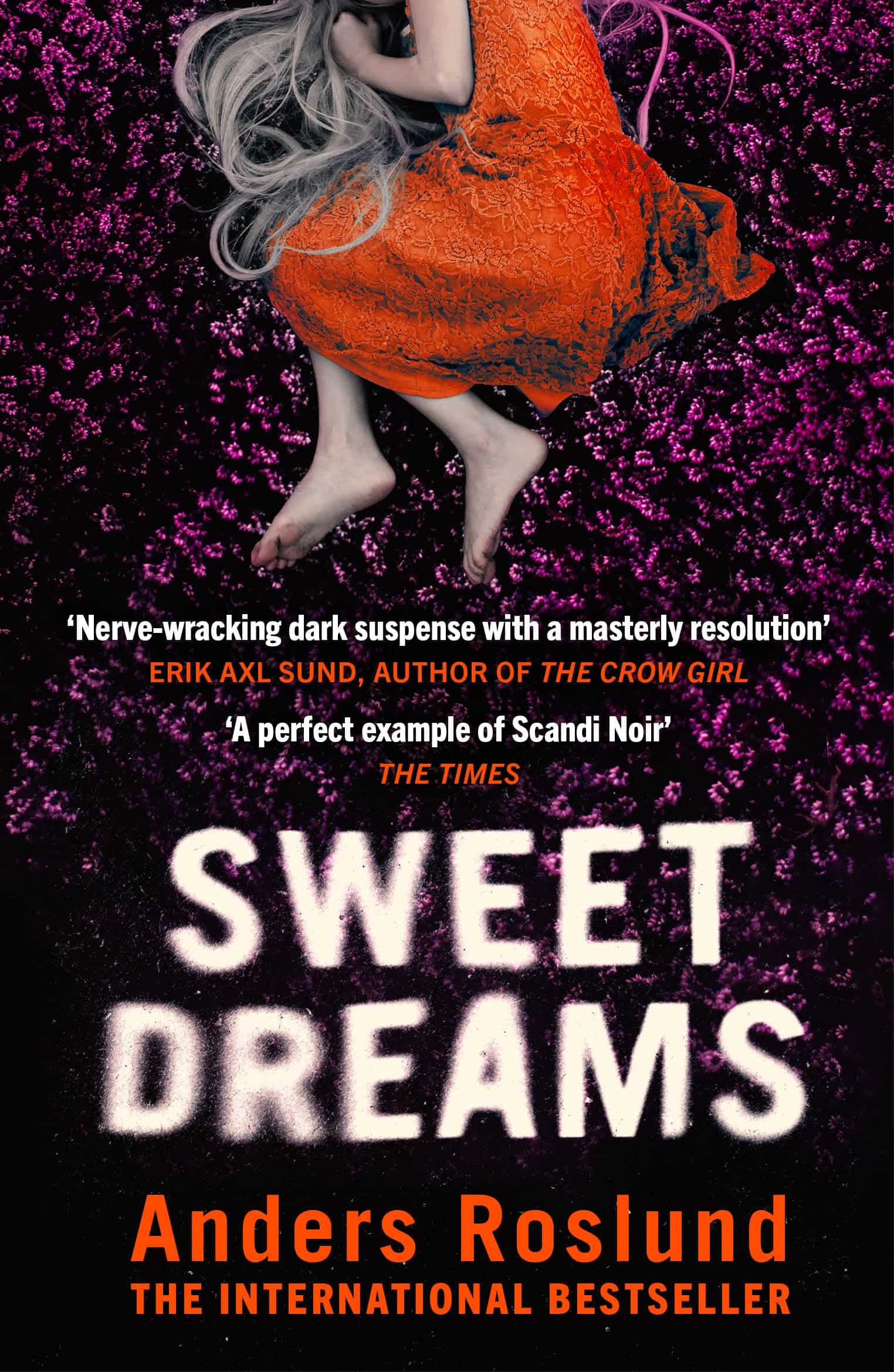 Book cover of Sweet Dreams by Anders Roslund