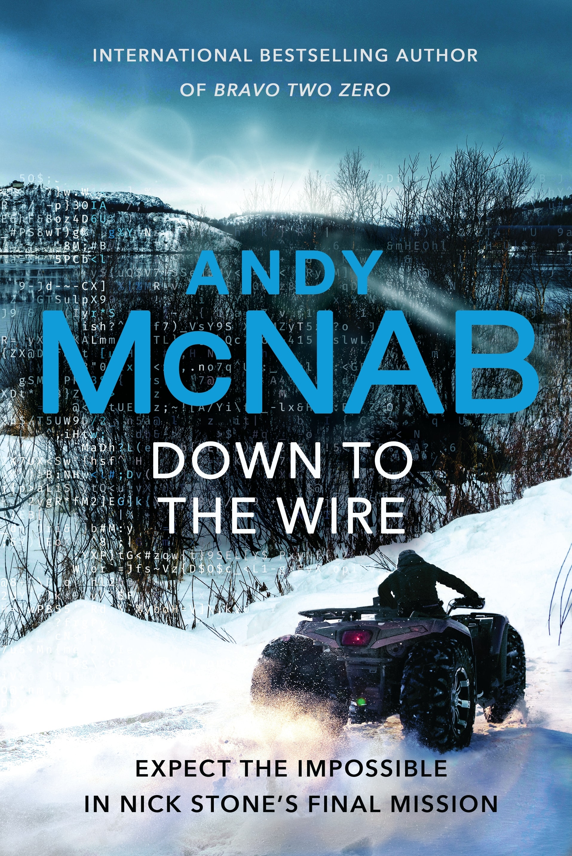 Book cover of Down to the Wire by Andy McNab