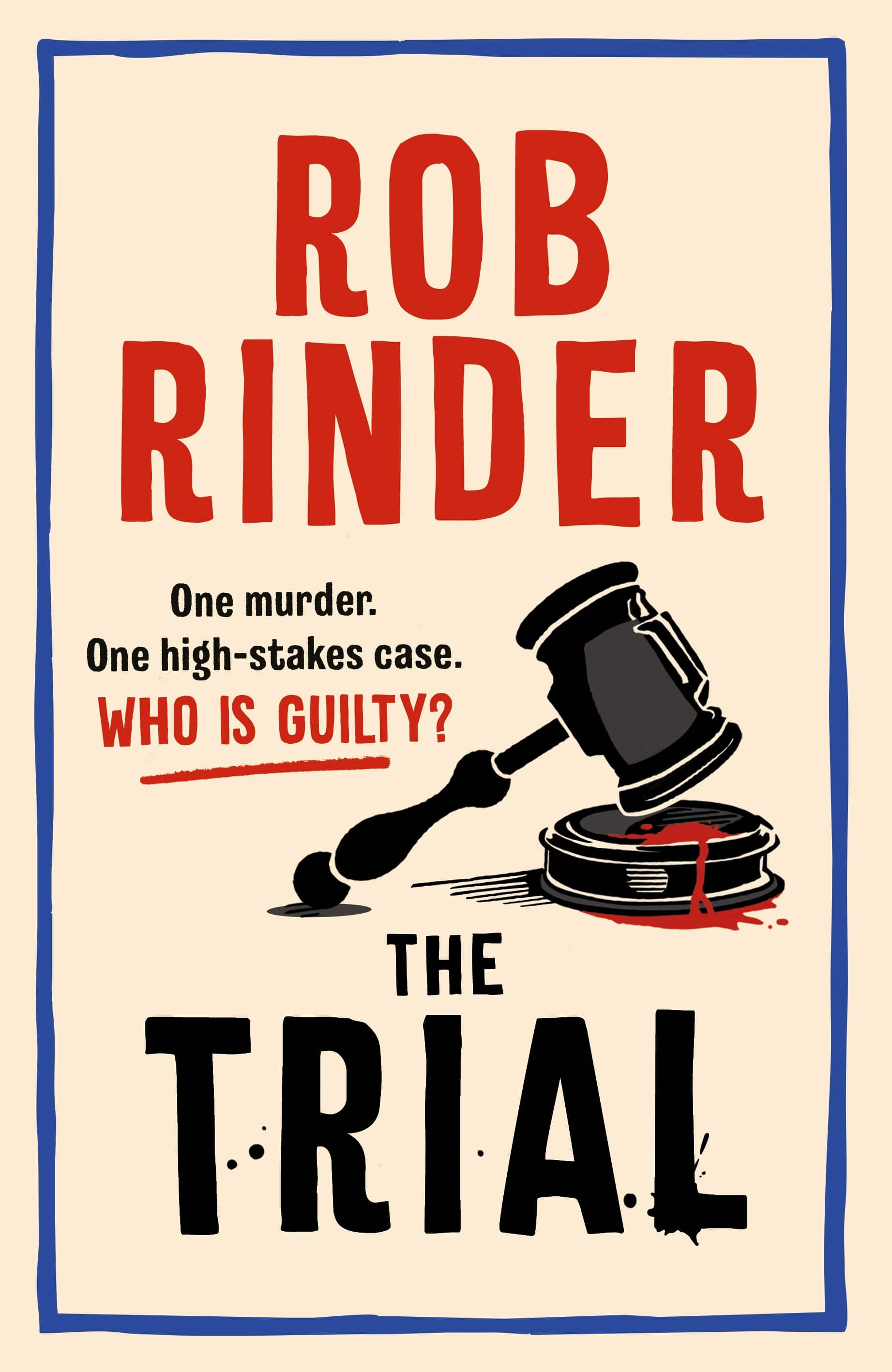 Book cover of The Trial by Rob Rinder