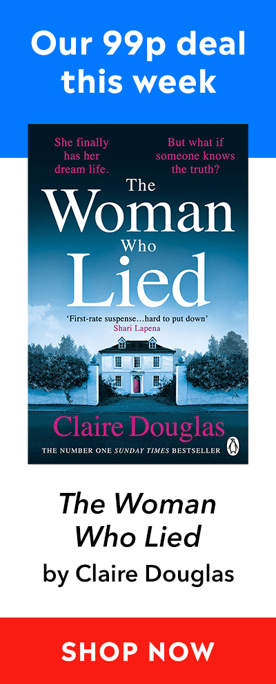 Advert for The Woman Who Lied by Claire Douglas for 99p in ebook.