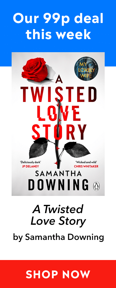 Annonce til en snoet kærlighedshistorie af Samantha Downing for 99p i e -bog