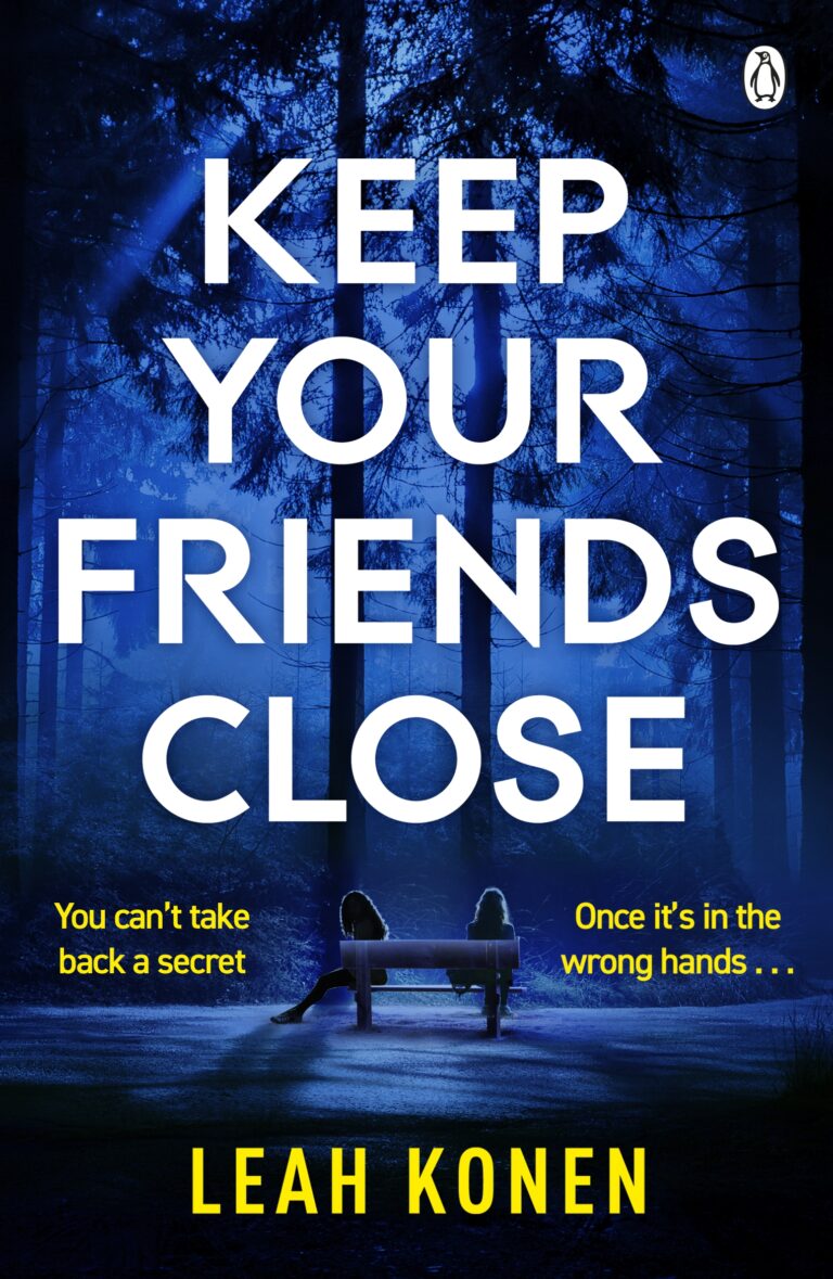 Keep Your Friends Close cover