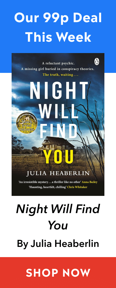 Advert for Night Will Find You by Julia Heaberlin for 99p in eBook