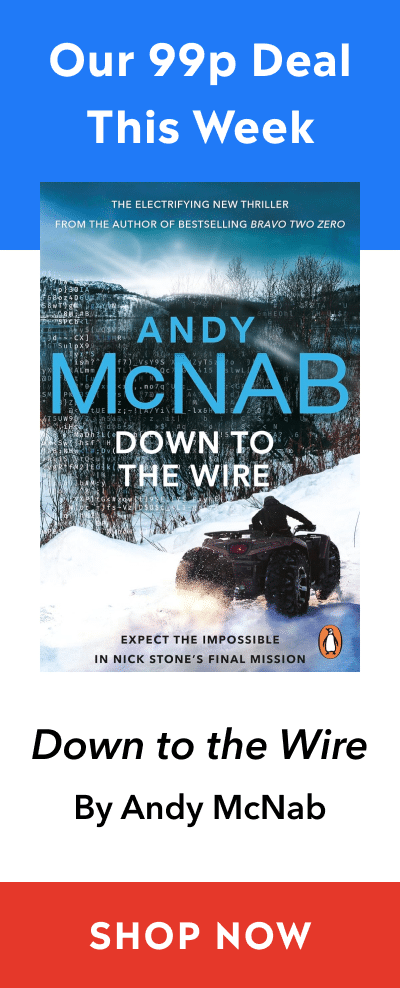 Advert for Down to the Wire by Andy McNab for 99p in eBook