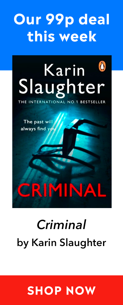 Advert for our 99p eBook deal of the week - Criminal by Karin Slaughter. Click here for more information.