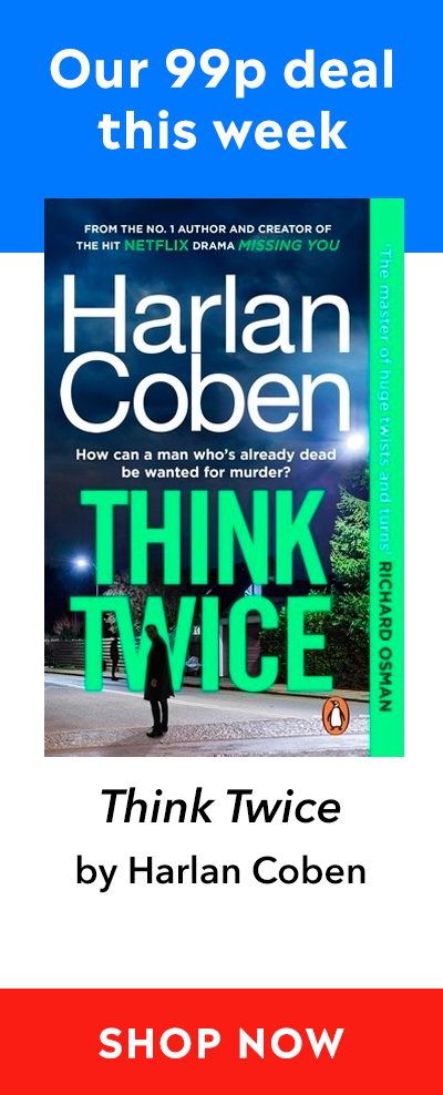 Advert for our 99p eBook deal of the week - Think Twice by Harlan Coben. Click here for more information.