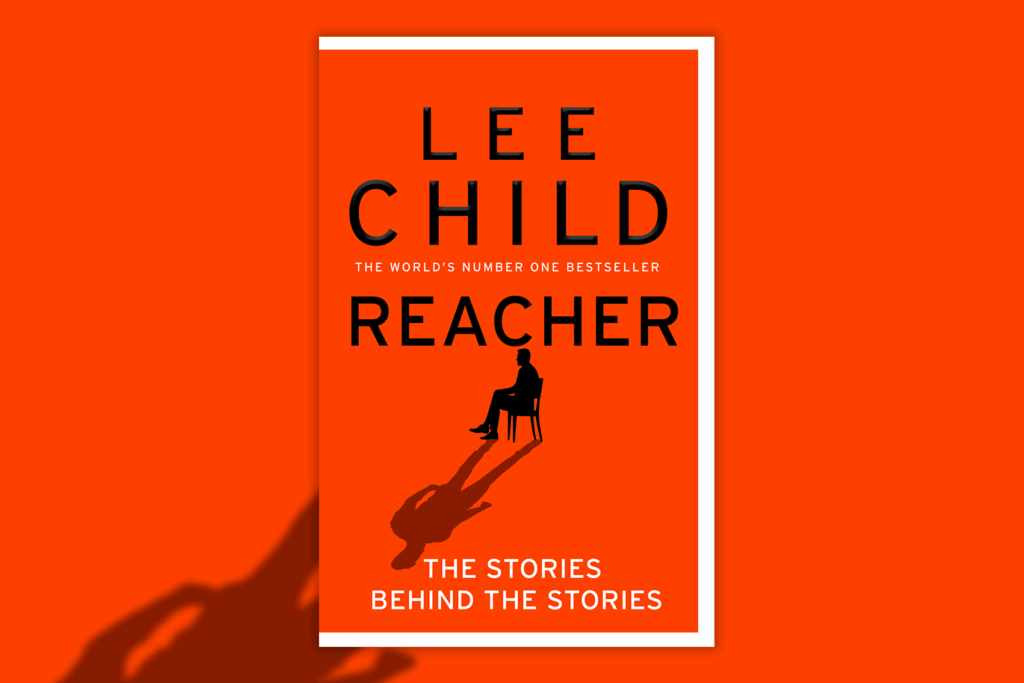 Reacher: The Story Behind the Stories by Lee Child book cover