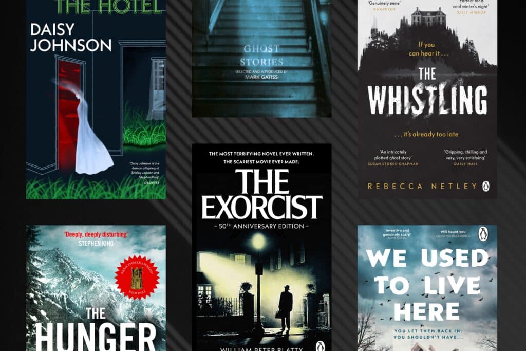 Books for fans of Stephen King, including The Hotel, The Hunger, Ghost Stories, The Exorcist, The Whistling and We Used to Live Here.