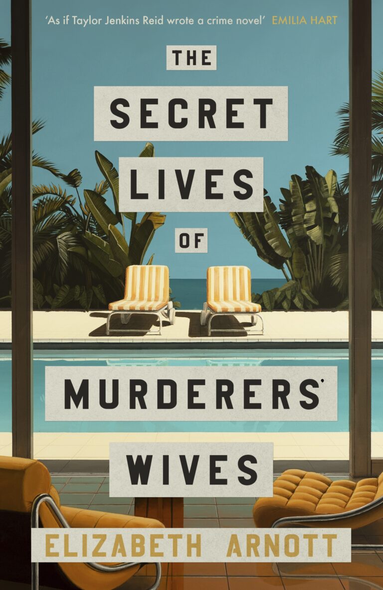 The Secret Lives of Murderers' Wives cover