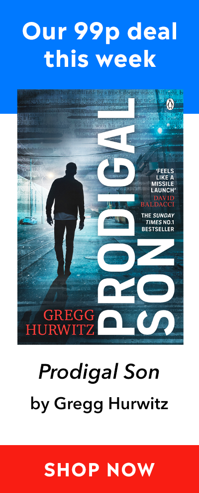 Advert for our 99p eBook deal of the week - Prodigal Son by Gregg Hurwitz. Click here for more information.