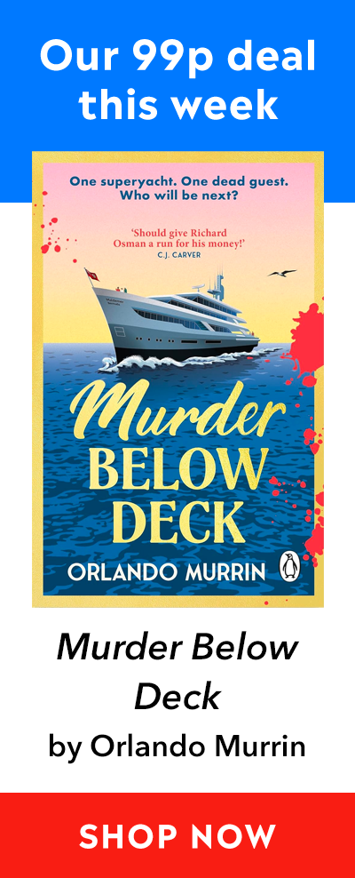 Advert for our 99p eBook deal of the week - Murder Below Deck by Orlando Murrin. Click here for more information.